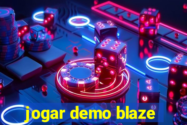 jogar demo blaze